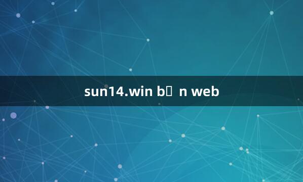 sun14.win bản web