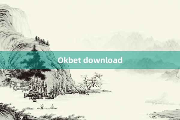 Okbet download