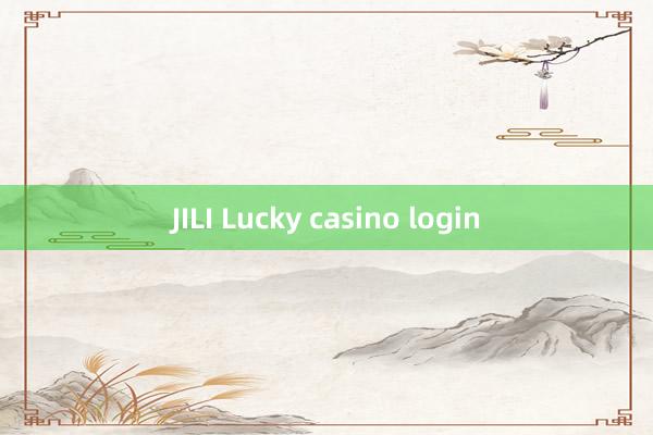 JILI Lucky casino login