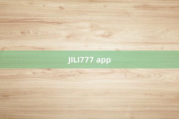 JILI777 app