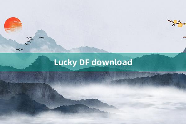 Lucky DF download