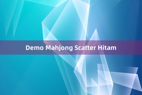 Demo Mahjong Scatter Hitam