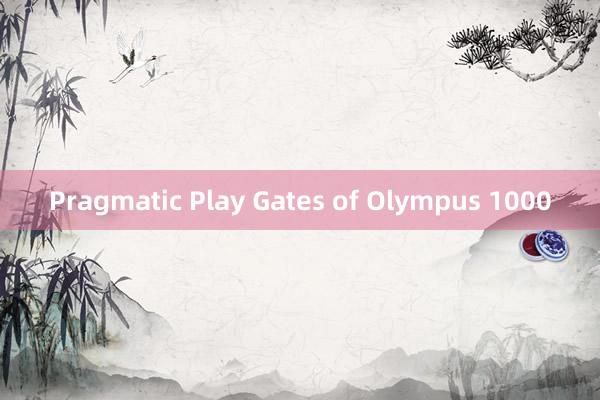 Pragmatic Play Gates of Olympus 1000