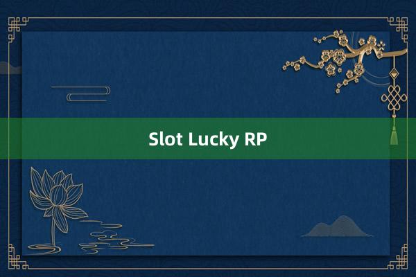 Slot Lucky RP