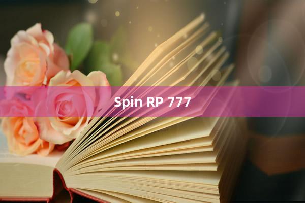 Spin RP 777