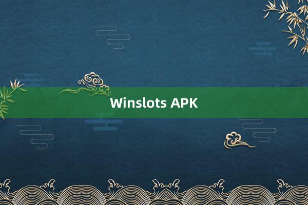 Winslots APK