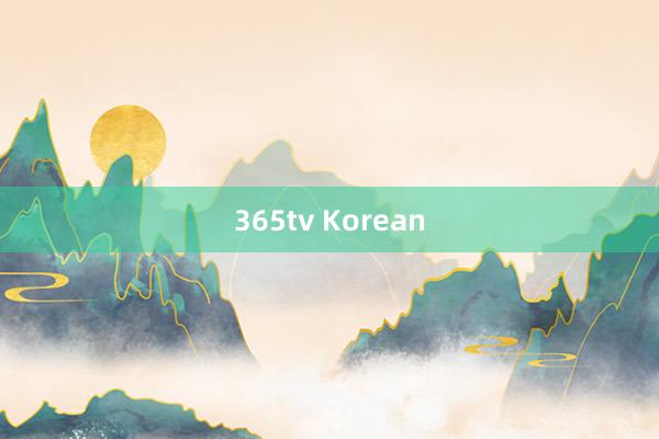 365tv Korean