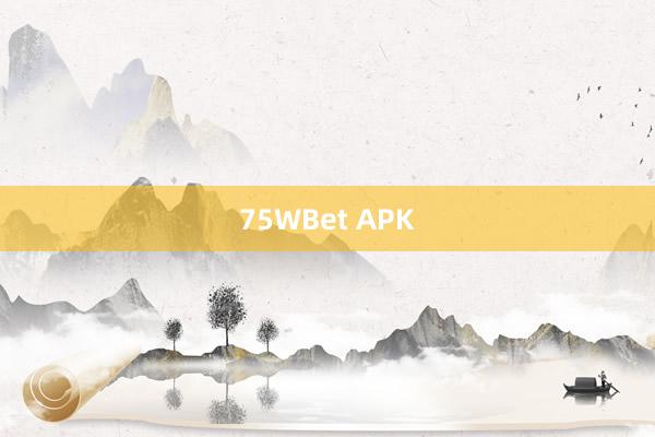 75WBet APK