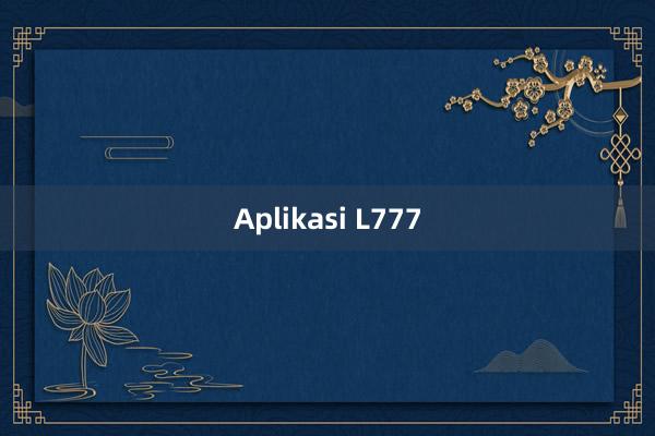 Aplikasi L777