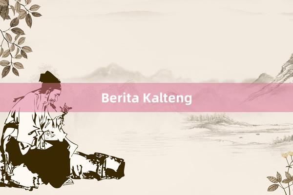 Berita Kalteng