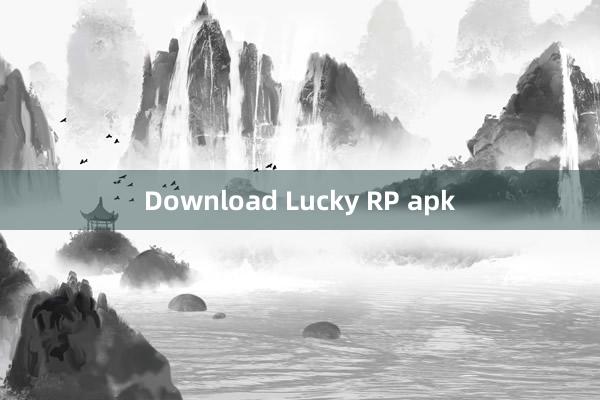 Download Lucky RP apk