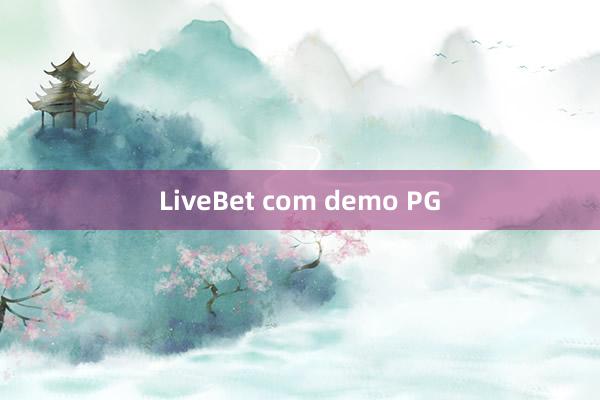 LiveBet com demo PG