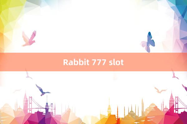 Rabbit 777 slot