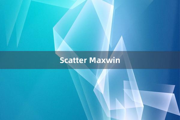 Scatter Maxwin