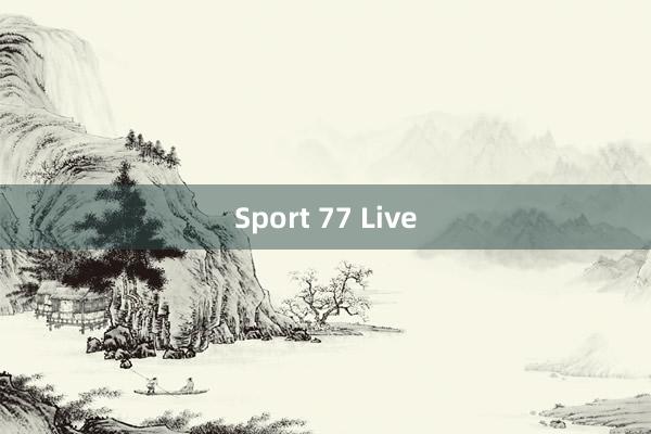 Sport 77 Live