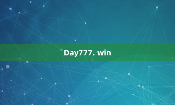 Day777. win