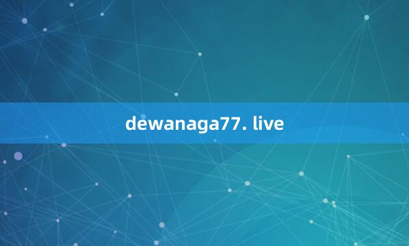 dewanaga77. live