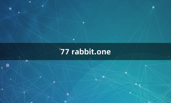 77 rabbit.one