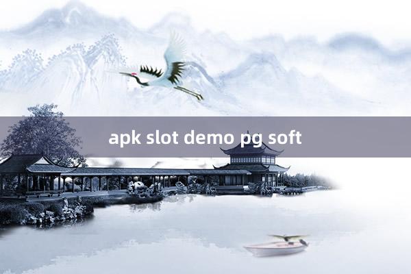 apk slot demo pg soft