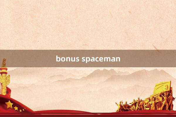 bonus spaceman