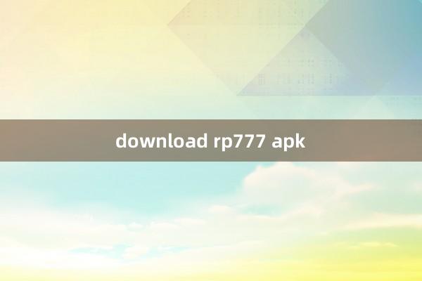 download rp777 apk