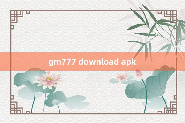 gm777 download apk