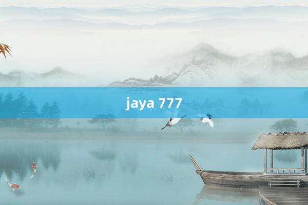 jaya 777