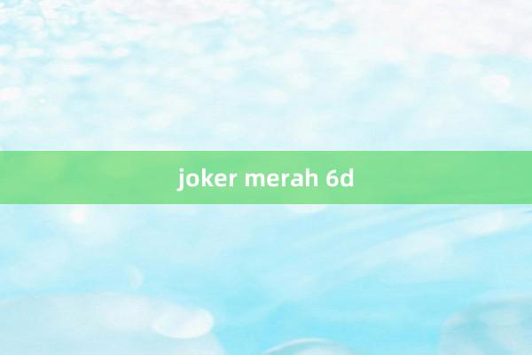 joker merah 6d