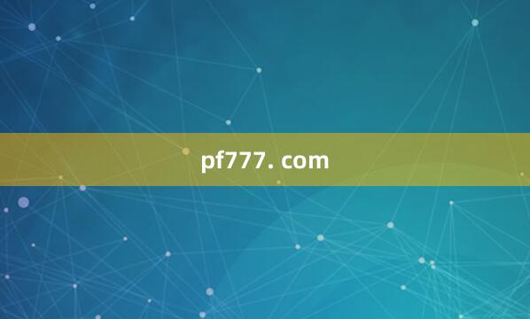 pf777. com