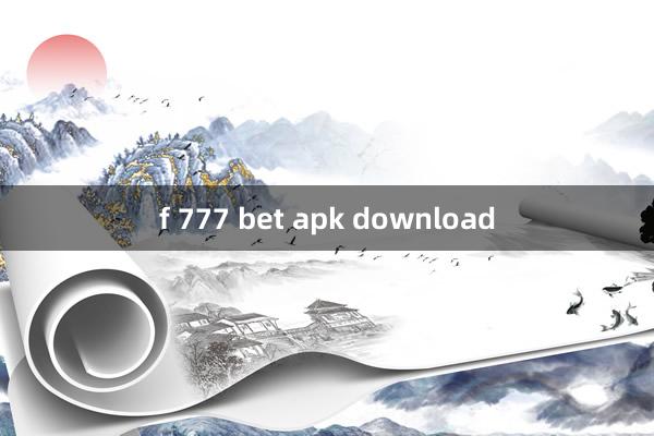 f 777 bet apk download